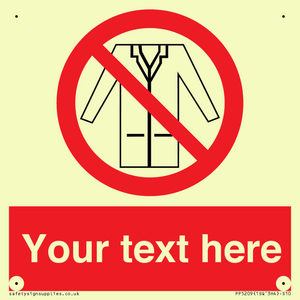 Custom No Lab Coats Sign